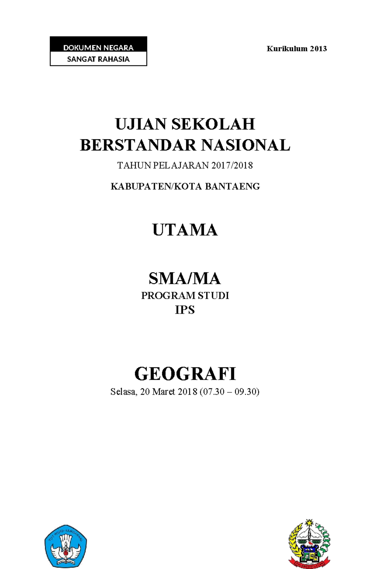 Soal USBN Geografi 2017-2018 Ujian Sekolah Berstandar Nasional - Studocu