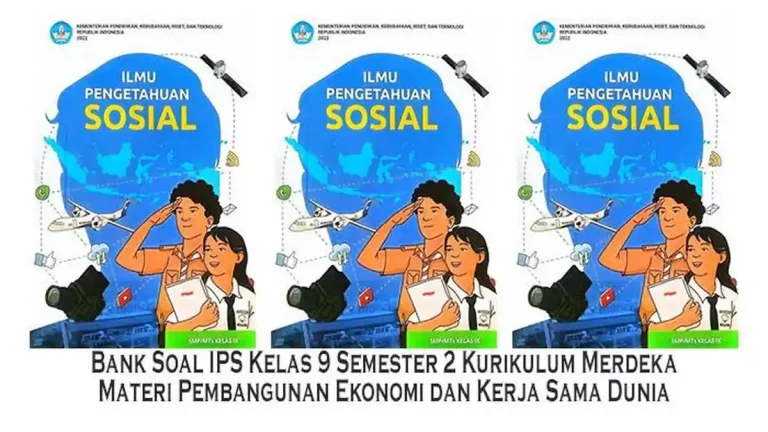 Hanapi Bani Bocorkan Soal IPS Kelas 9 Semester 2 Kurikulum 2013 dan Jawabannya, Wajib Tahu Hanapi Bani Bocorkan Soal IPS Kelas 9 Semester 2 Kurikulum 2013 dan Jawabannya, Wajib Tahu