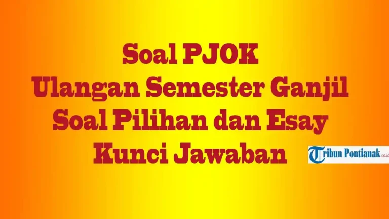 5 Fakta Mengejutkan dari Contoh Soal 50 Penjaskes Kelas 10 Semester 2 Beserta Jawabannya yang Wajib Tahu