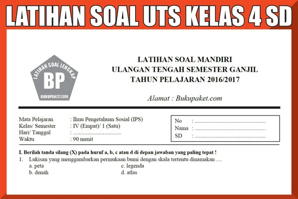 7 Cara Menguasai contoh soal latihan uts kelas 4 sd semester 1 Sebelum Ujian!