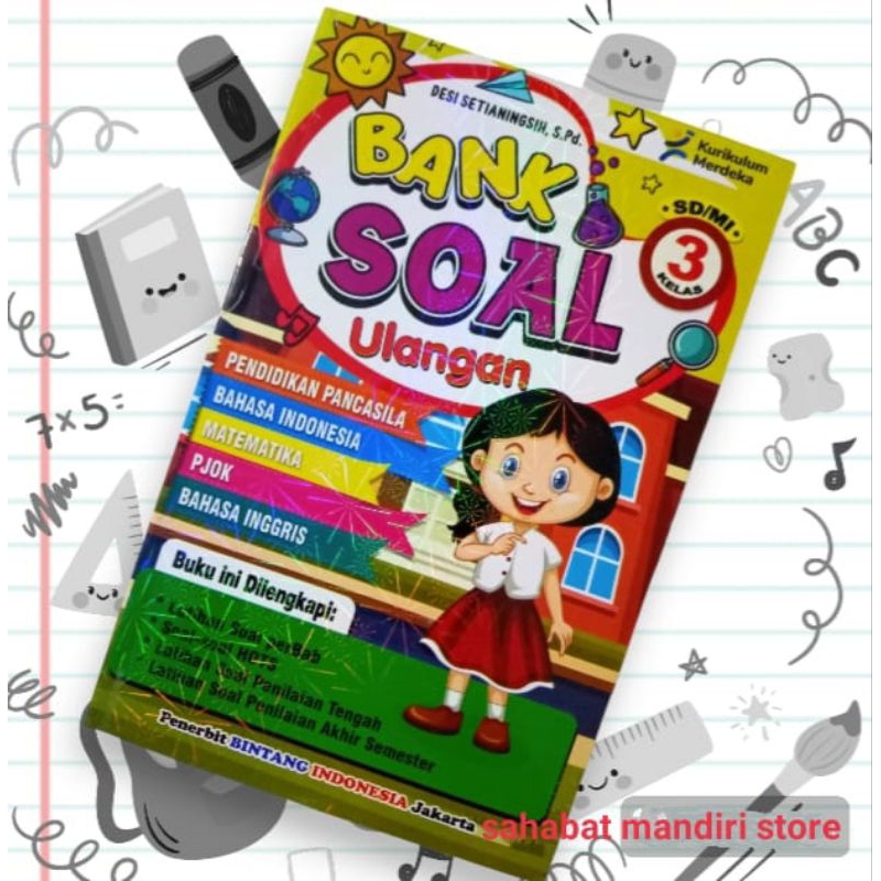 Rahasia Sukses Ujian Ternyata Ada di Bank Soal SD Kelas 3 Terbaru Ini